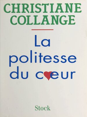 cover image of La politesse du cœur